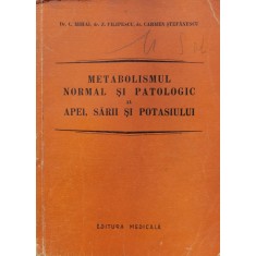 Metabolismul Normal Si Patologic Al Apei, Sarii Si Potasiului - Dr. C. Mihai, Dr. Z. Filipescu, Dr. Carmen Stefane, F279