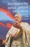 INCHISORILE UNUI PREOT ORTODOX-PR. ZOSIM OANCEA