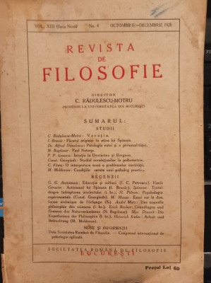 REVISTA DE FILOSOFIE VOL. XIII - NR. 4 , oct- dec, 1928 dir. C.Radulescu-Motru foto