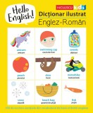 Dictionar ilustrat englez-roman. Hello English! | Sam Hutchinson