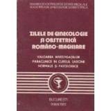 Zilele de ginecologie si obstetrica romano-maghiara