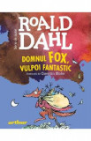 Domnul Fox, vulpoi fantastic - Roald Dahl