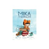 Mika and the Gurgler
