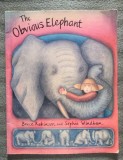 Bruce Robinson; Sophie Windham - The Obvious Elephant