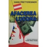 Hans Pretterebner - Afacerea Lucona (Editia: 1994)