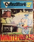Cumpara ieftin CUTEZATORII, NR.27/ IULIE 1972/ STARE BUNA
