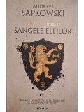 Andrzej Sapkowski - Witcher, vol. 3 - Sangele elfilor (Editia: 2019)