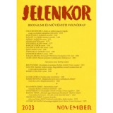 Jelenkor - Irodalmi &eacute;s műv&eacute;szeti foly&oacute;irat - 2023. november