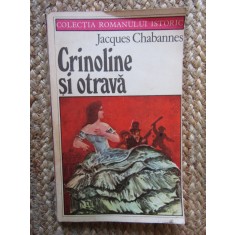 Jacques Chabannes - Crinoline si otrava