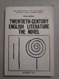 Twentieth century english literature, the novel - Mihai Miroiu