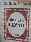 GHEORGHE LAZAR - EMILIA ST. MILICESCU