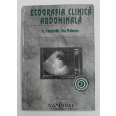 ECOGRAFIA CLINICA ABDOMINALA de Dr. CONSTANTIN DAN MATEESCU , 1998