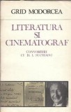 Literatura si cinematograf. Convorbiri cu D. I. Suchianu - Grid Modorcea