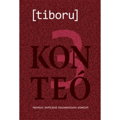 Konte&amp;oacute; 3 - Harminc befejező &amp;ouml;sszeesk&amp;uuml;v&amp;eacute;s-elm&amp;eacute;let - tiboru foto