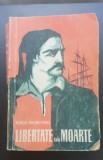 Libertate sau moarte - Nikos Kazantzakis (1956)