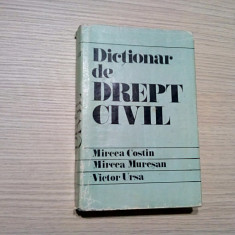 Dictionar de DREPT CIVIL - Mircea Costin, M. Muresan, V. Ursa - 1980, 549 p.