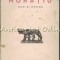Horatiu. Ode Si Epode - E. Lovinescu - 1937