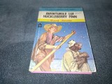 MARK TWAIN - AVENTURILE LUI HUCKLEBERRY FINN