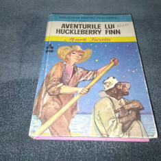 MARK TWAIN - AVENTURILE LUI HUCKLEBERRY FINN