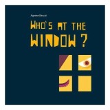 Who&#039;s at the Window?