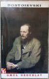 Omul Deducat Poem Petersburghez F.M. Dostoievski Editura Moldova 1998 Carti Beletristica Romane Carti Cartonata Romana Stare Buna Romana