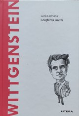 Wittgenstein Constiinta Limitei - Carla Carmona , E572