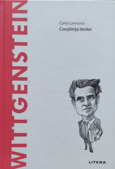 Wittgenstein Constiinta Limitei - Carla Carmona ,557418