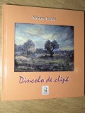 Dincolo de Clipa, Album Pictura Mioara Tereja, Creart 2015, Coperta Cartonata, Arta Romana