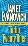 Turbo Twenty-Three: A Stephanie Plum Novel