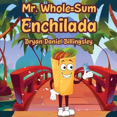 Mr. Whole = Sum Enchilada foto