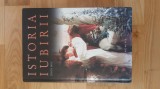 Simon May - Istoria iubirii ( 2014 ) 365 pagini CARTONATA