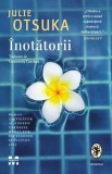 Cumpara ieftin Inotatorii | Julie Otsuka