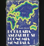POPULAȚIA, AȘEZĂRILE ȘI ECONOMIA MONDIALĂ - VASILE SURDU - MANUAL UNIVERSITAR