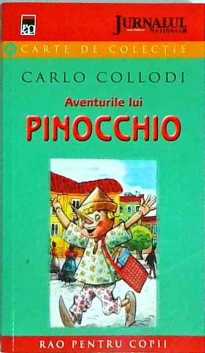 Carlo Collodi - Aventurile lui Pinocchio