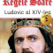 Regele Soare-Ludovic XIV vol 2 - Alexandre Dumas
