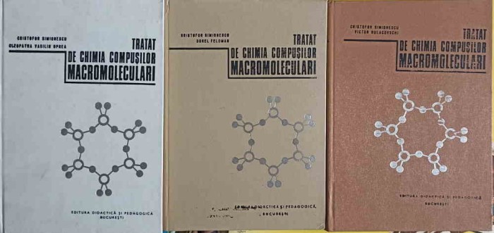 TRATAT DE CHIMIA COMPUSILOR MACROMOLECULARI VOL.1-3-CRISTOFOR SIMIONESCU, CLEOPATRA VASILIU OPREA-227256