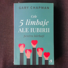 CELE 5 LIMBAJE ALE IUBIRII PENTRU BARBATI - GARY CHAPMAN