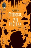 Cumpara ieftin Cititorul Din Pestera, Rui Zink - Editura Humanitas Fiction