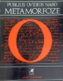 Metamorfoze Cartea 1 - Publius Ovidius Naso - Editura Cartea Romaneasca 1974 - Traducere Scarlat Barbu Timpeanu