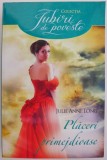 Placeri primejdioase &ndash; Julie Anne Long
