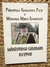 Parintele Gherontie Puiu si minunile Maicii Domnului - Manastirea Caraiman