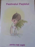 FESTIVALUL PASTELUI... PENTRU TOTI COPIII-GENOVIEVA SFATCU BEATTIE-302749