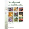 Besz&eacute;lget&eacute;sek az &ouml;nell&aacute;t&aacute;sr&oacute;l 2. k&ouml;tet - A biogazd&aacute;lkod&aacute;s &eacute;s az &ouml;kologikus &eacute;letm&oacute;d alapjai - Kun Andr&aacute;s