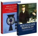 Cumpara ieftin Pachet 2 Mircea Eliade/Mircea Eliade, Cartex