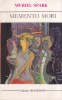 Muriel Spark - Memento Mori, Brosata, Univers