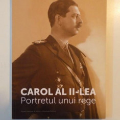 CAROL AL II LEA, PORTRETUL UNUI REGE 2013