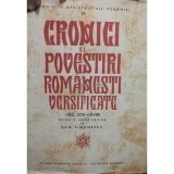Dan Simonescu - Cronici si povestiri romanesti versificate (Editia: 1967)