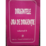 Dirigintele - Ora de dirigentie, vol. II