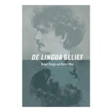 De Lingua Belief