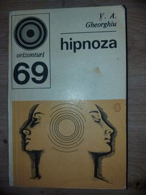 Hipnoza- V. A. Gheorghiu foto